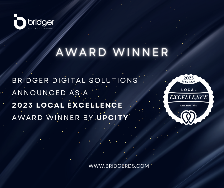 Bridger Digital Solutions Announced as a 2023 Local Excellence Award Winner by UpCity